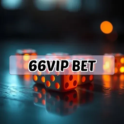 66vip bet: Mesas que Transformam Jogos em Experiências Únicas